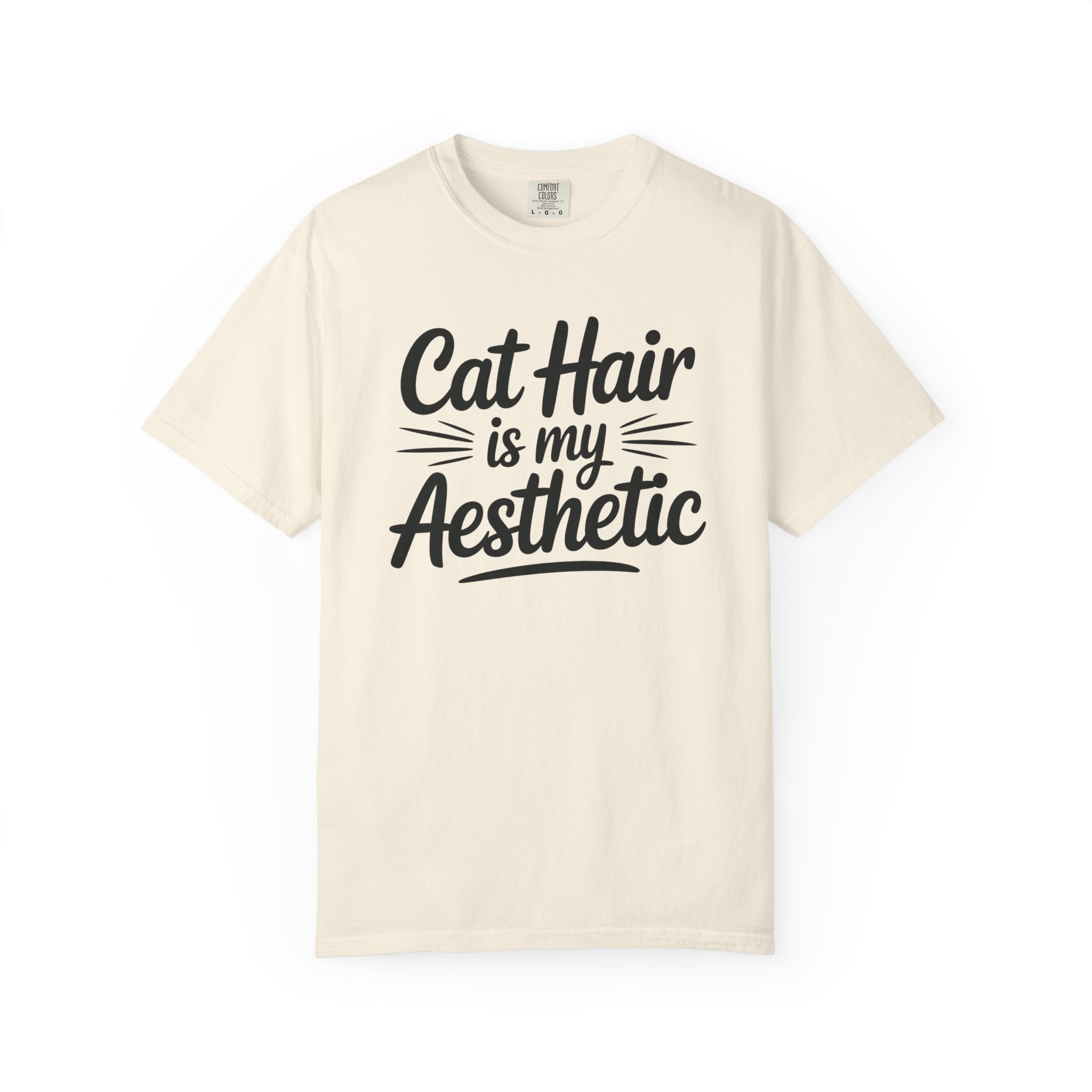 Cat Hair is My Aesthetic T-Shirt