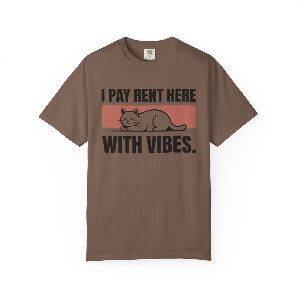 I Pay Rent Here With Vibes Cat T-Shirt