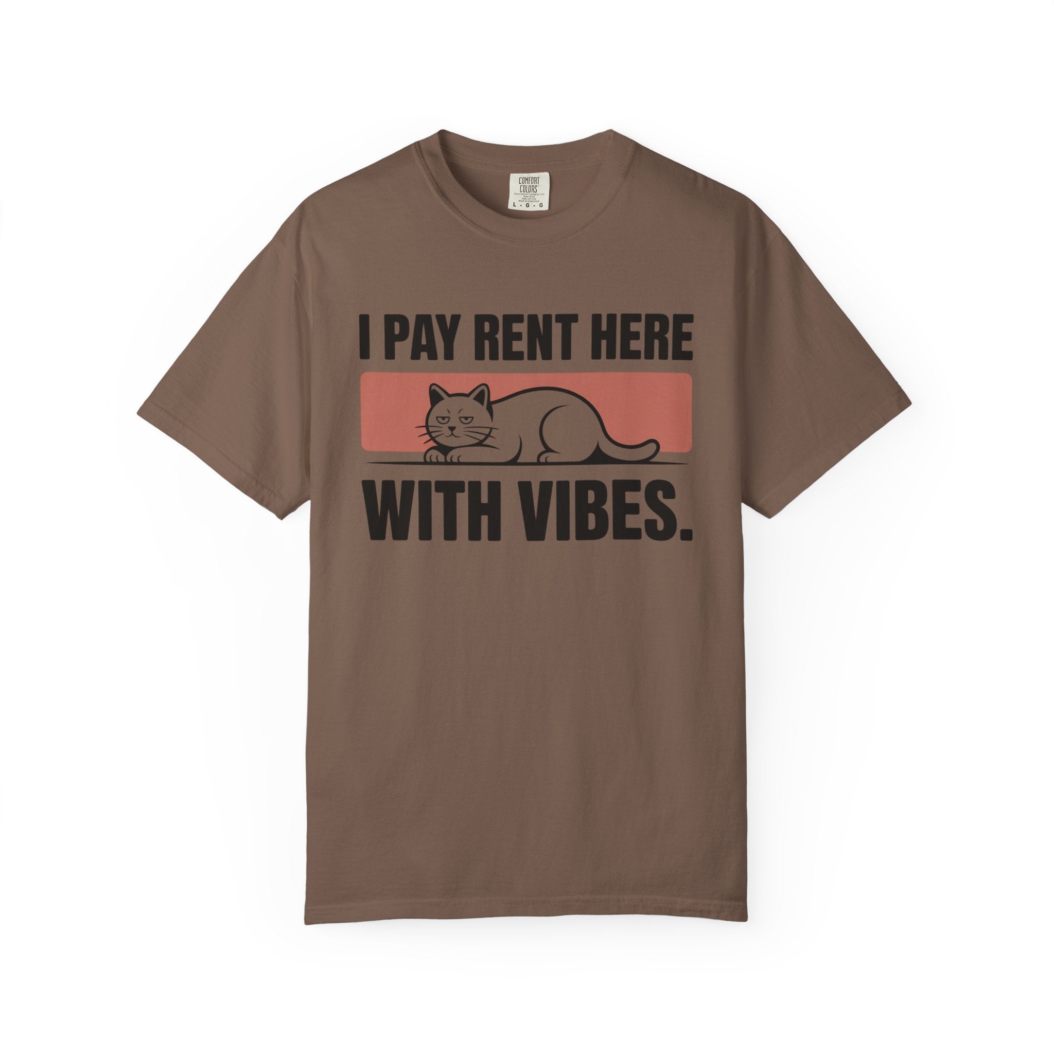I Pay Rent Here With Vibes Cat T-Shirt