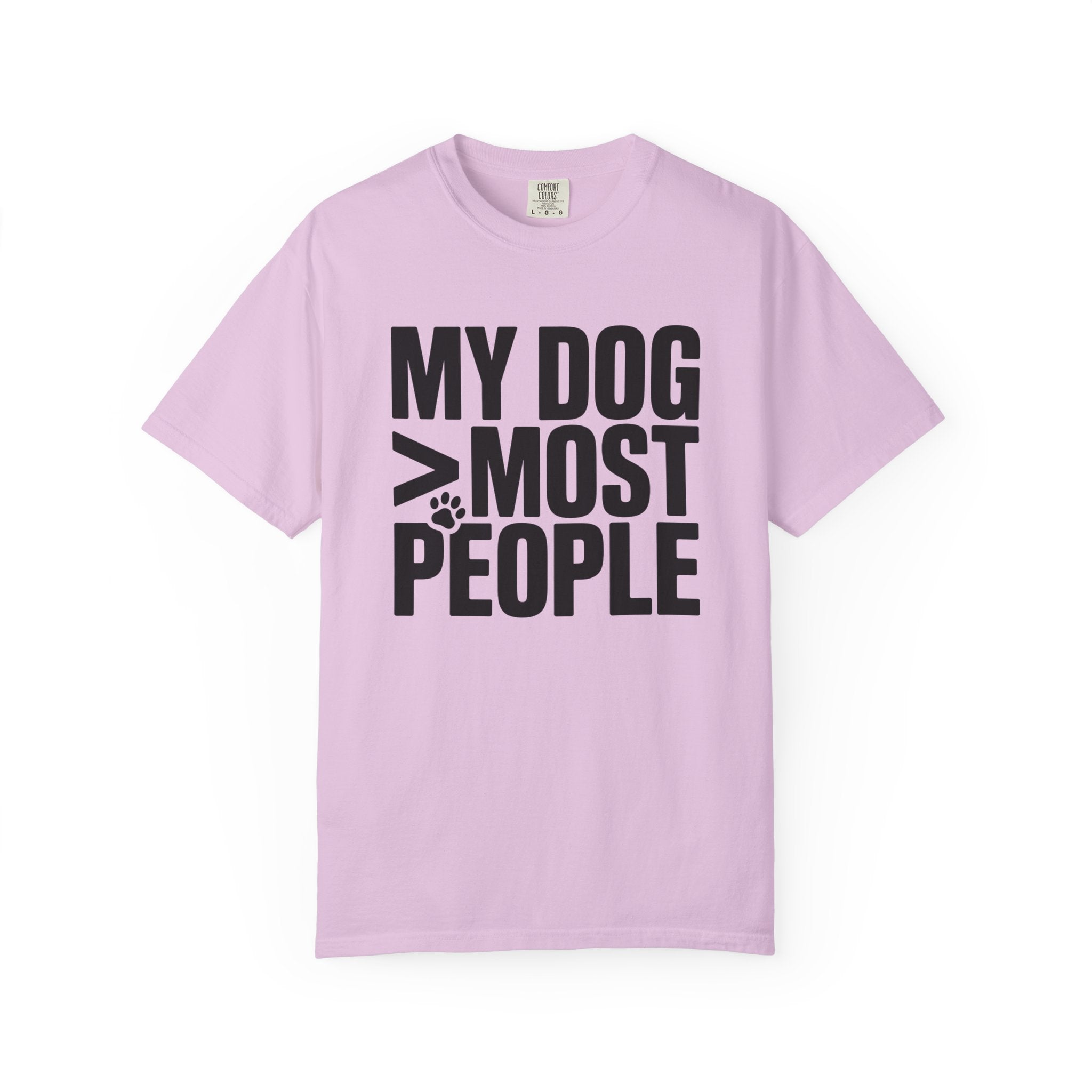 My Dog > Most People T-Shirt