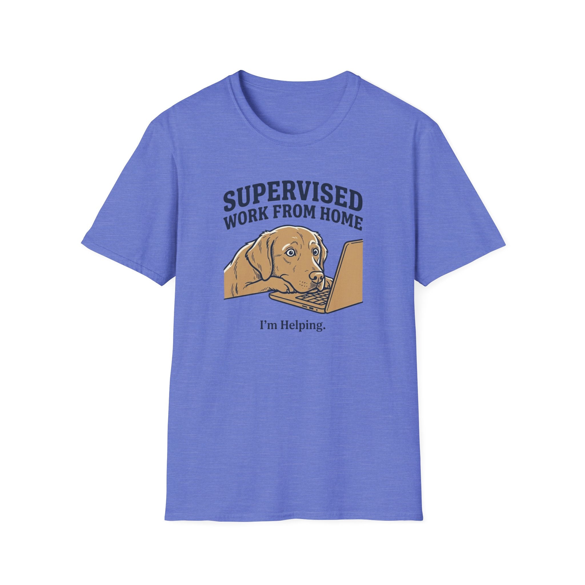 Supervised Work From Home I'm Helping Dog T-Shirt