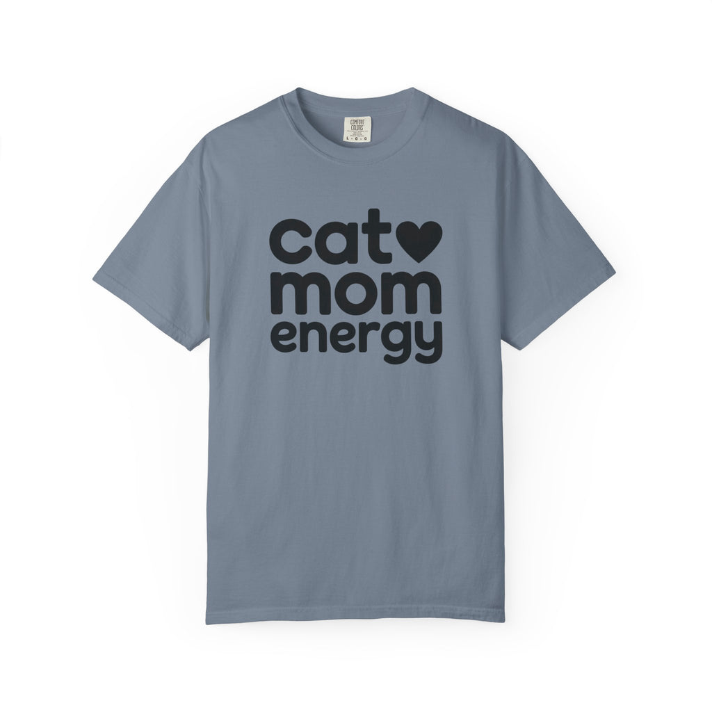Cat Mom Energy T-Shirt
