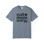Cat Mom Energy T-Shirt
