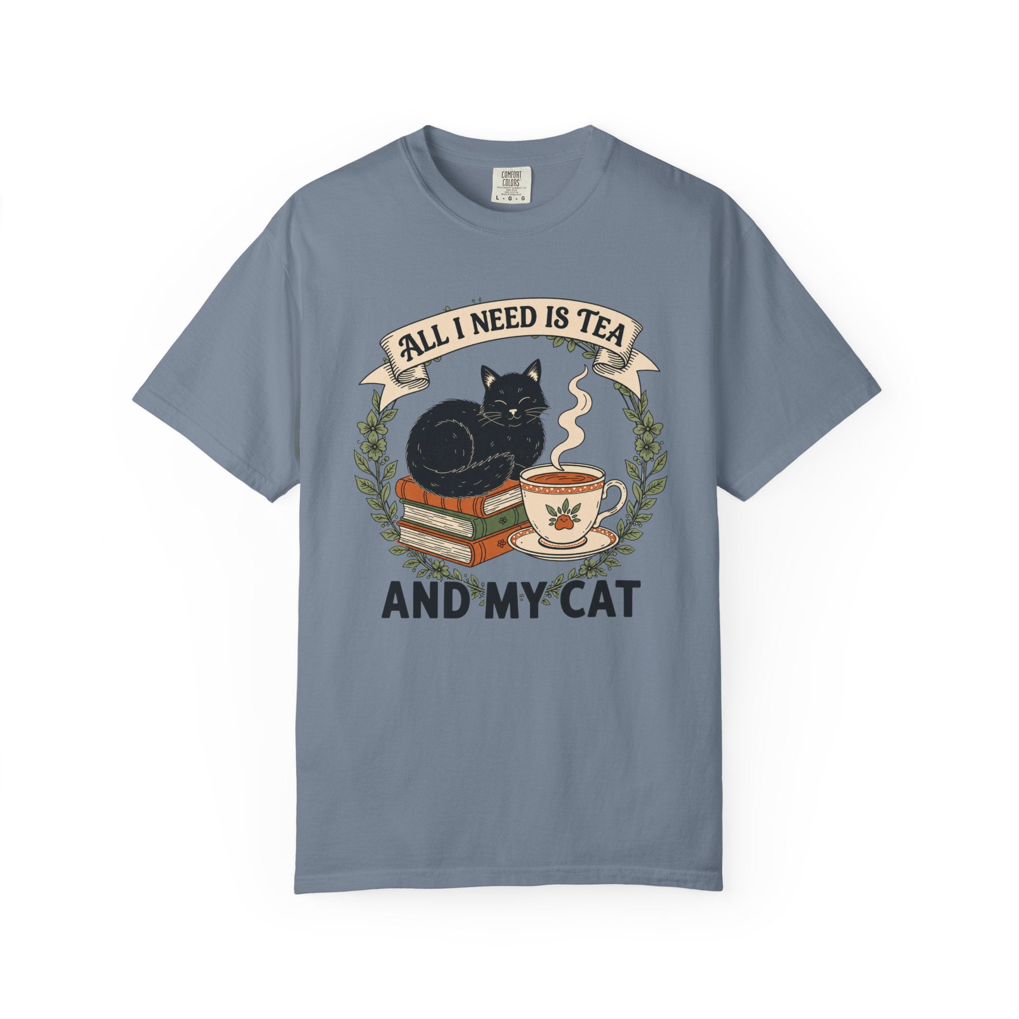 All I Need Is Tea & My Cat T-Shirt