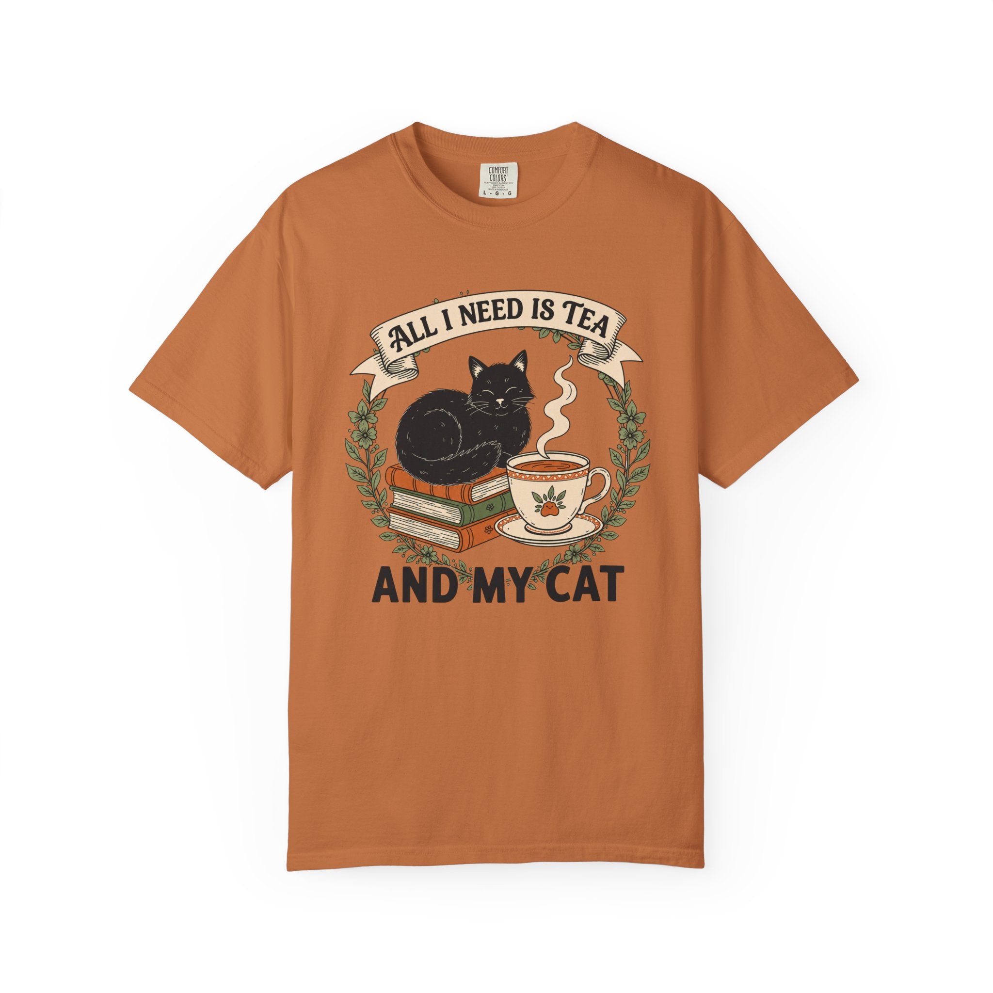 All I Need Is Tea & My Cat T-Shirt