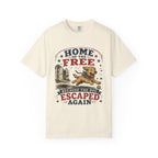 Home of the Free Because the Dog Escaped Again 4th of July T-Shirt - Patriotic Dog Graphic