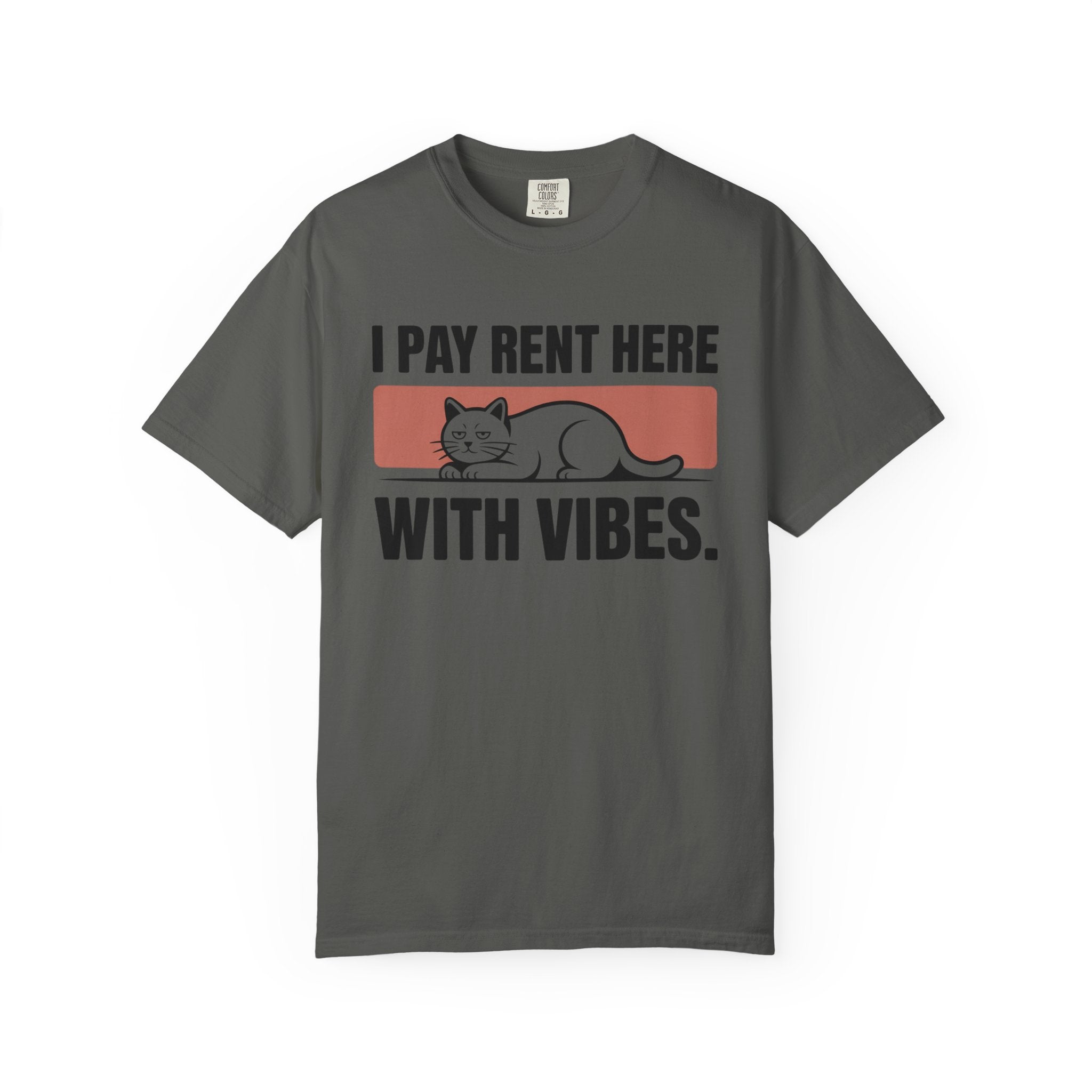 I Pay Rent Here With Vibes Cat T-Shirt