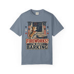 Fireworks? I’m Busy Barking 4th of July Dog Patriotic T-Shirt