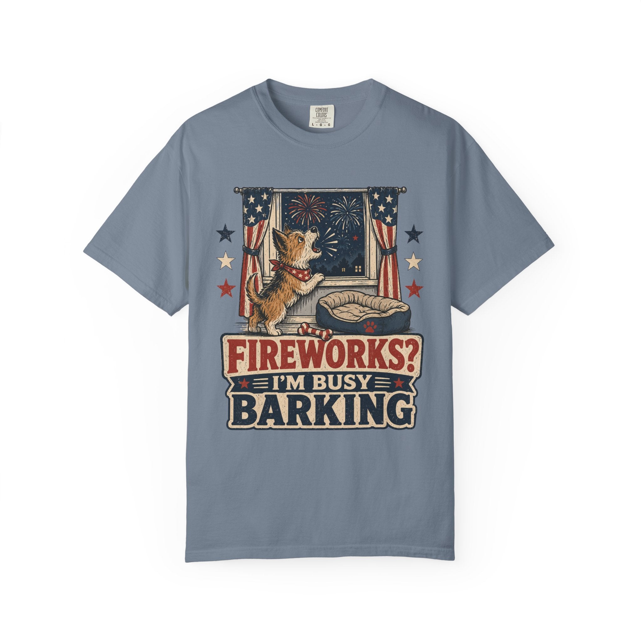 Fireworks? I’m Busy Barking 4th of July Dog Patriotic T-Shirt