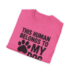 Belongs to My Dog T-Shirt