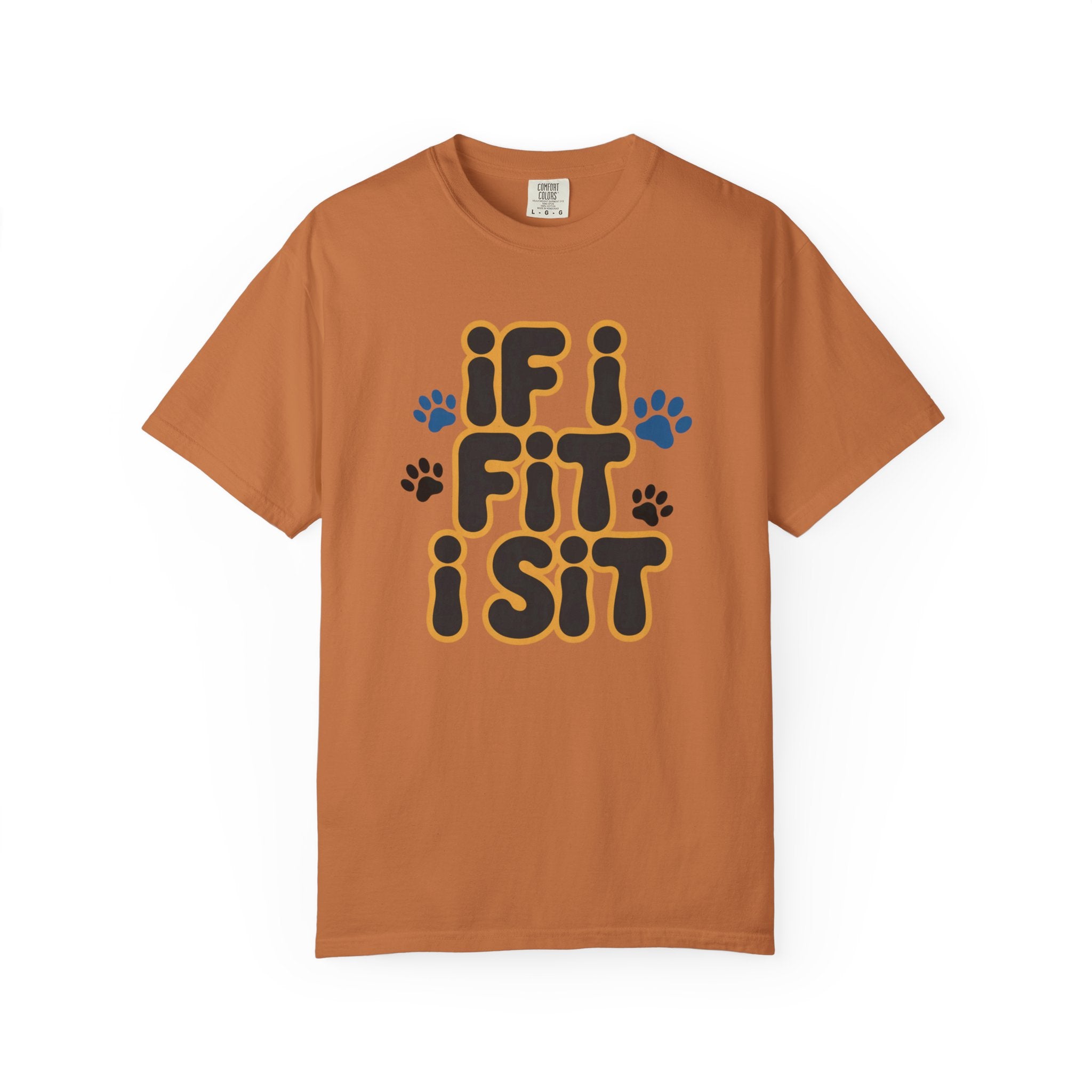 If I Fit I Sit T-Shirt Cat & Dog T-Shirt
