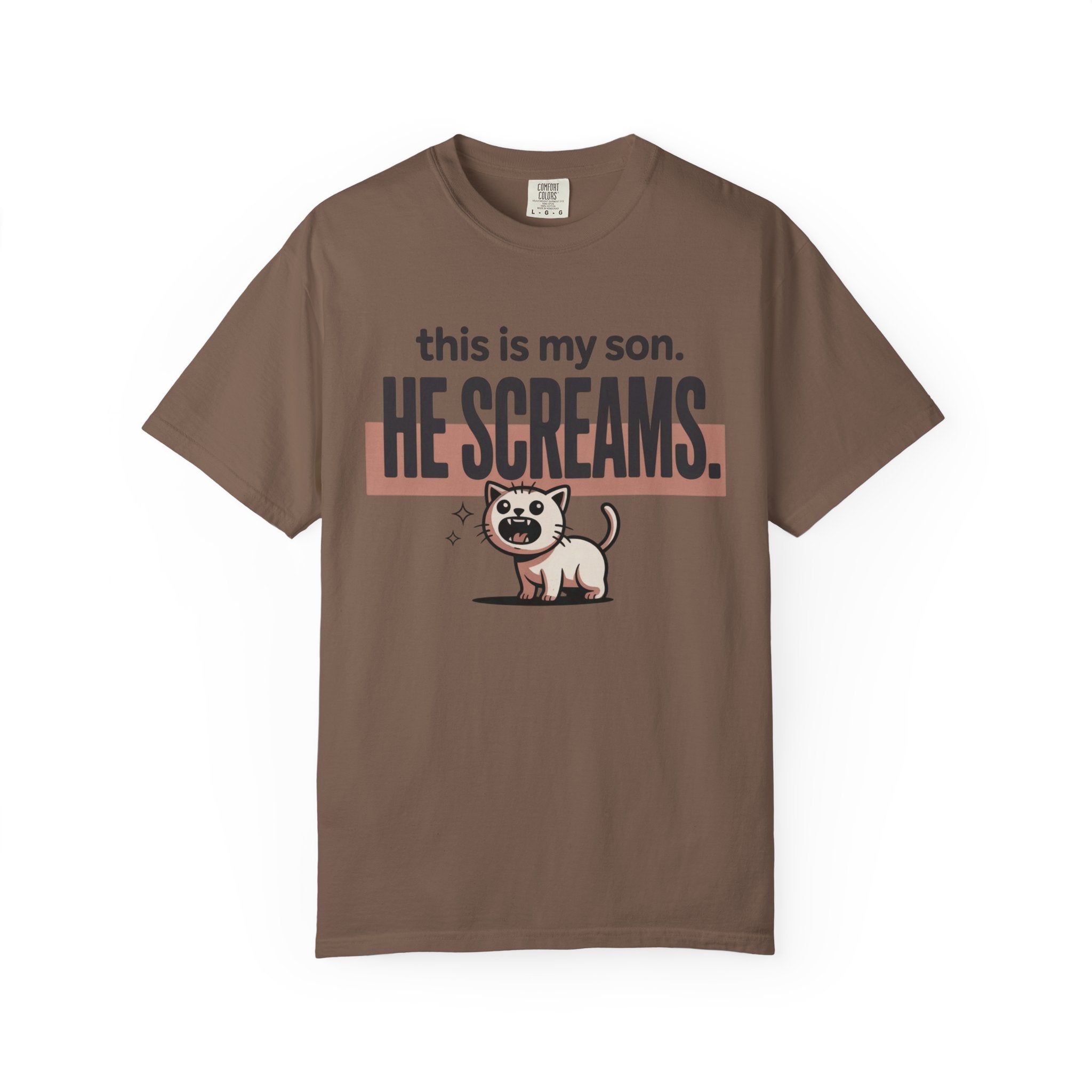 This Is My Son. He Screams. T-Shirt