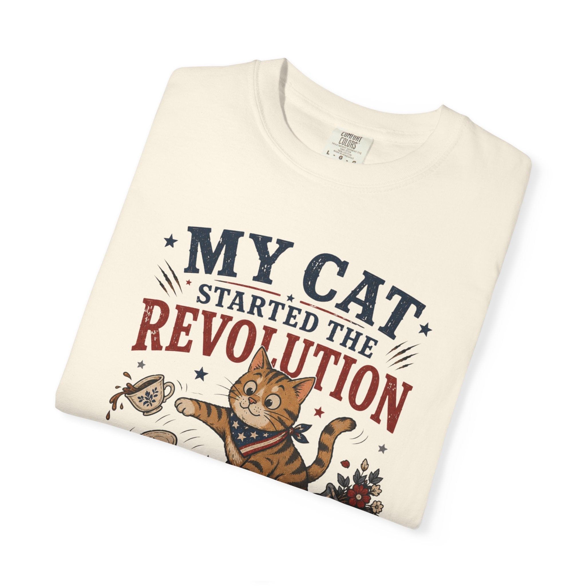 My Cat Started the Revolution 4th of July - Patriotic Funny Cat Tee