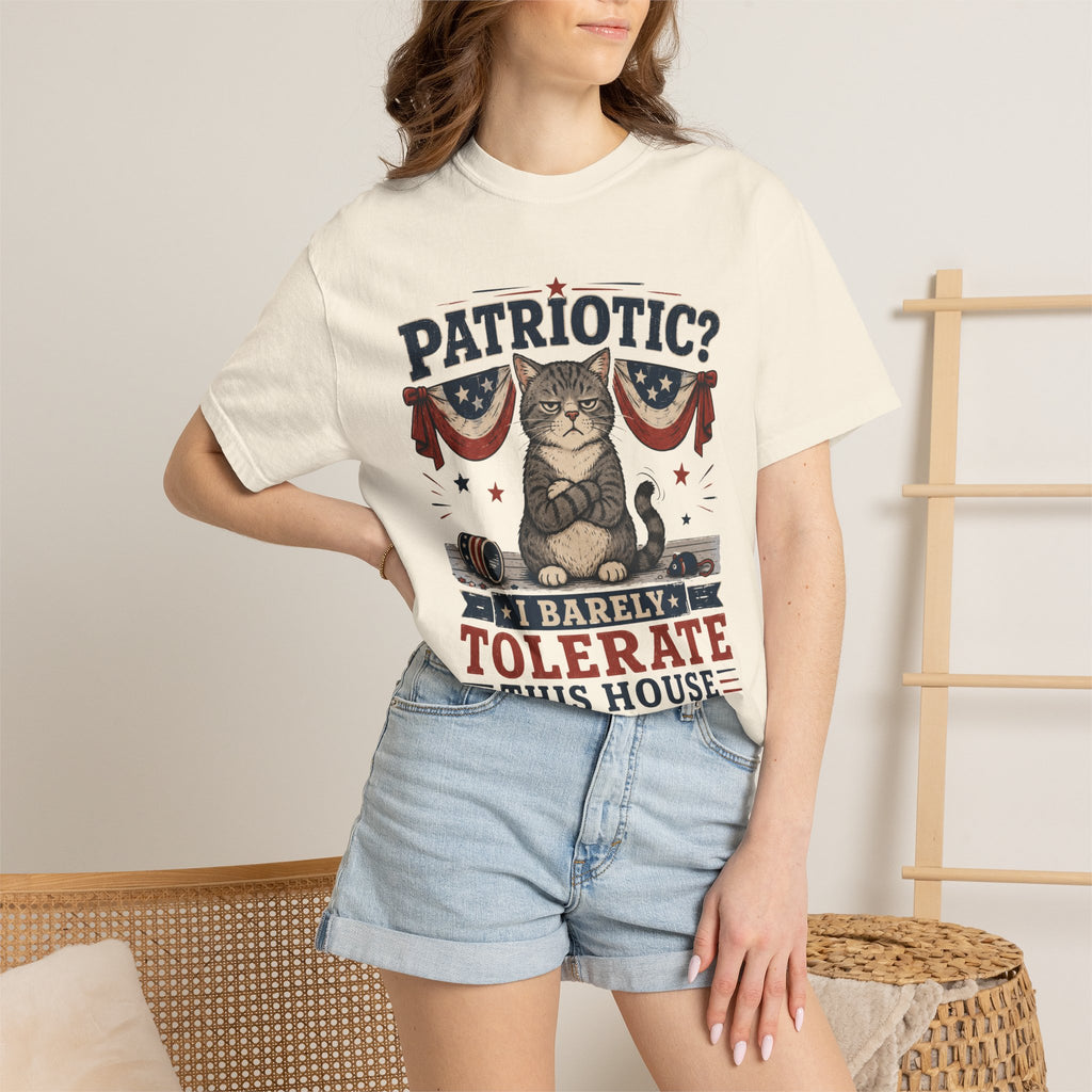 Patriotic Cat T-Shirt — “Patriotic? I Barely Tolerate This House”