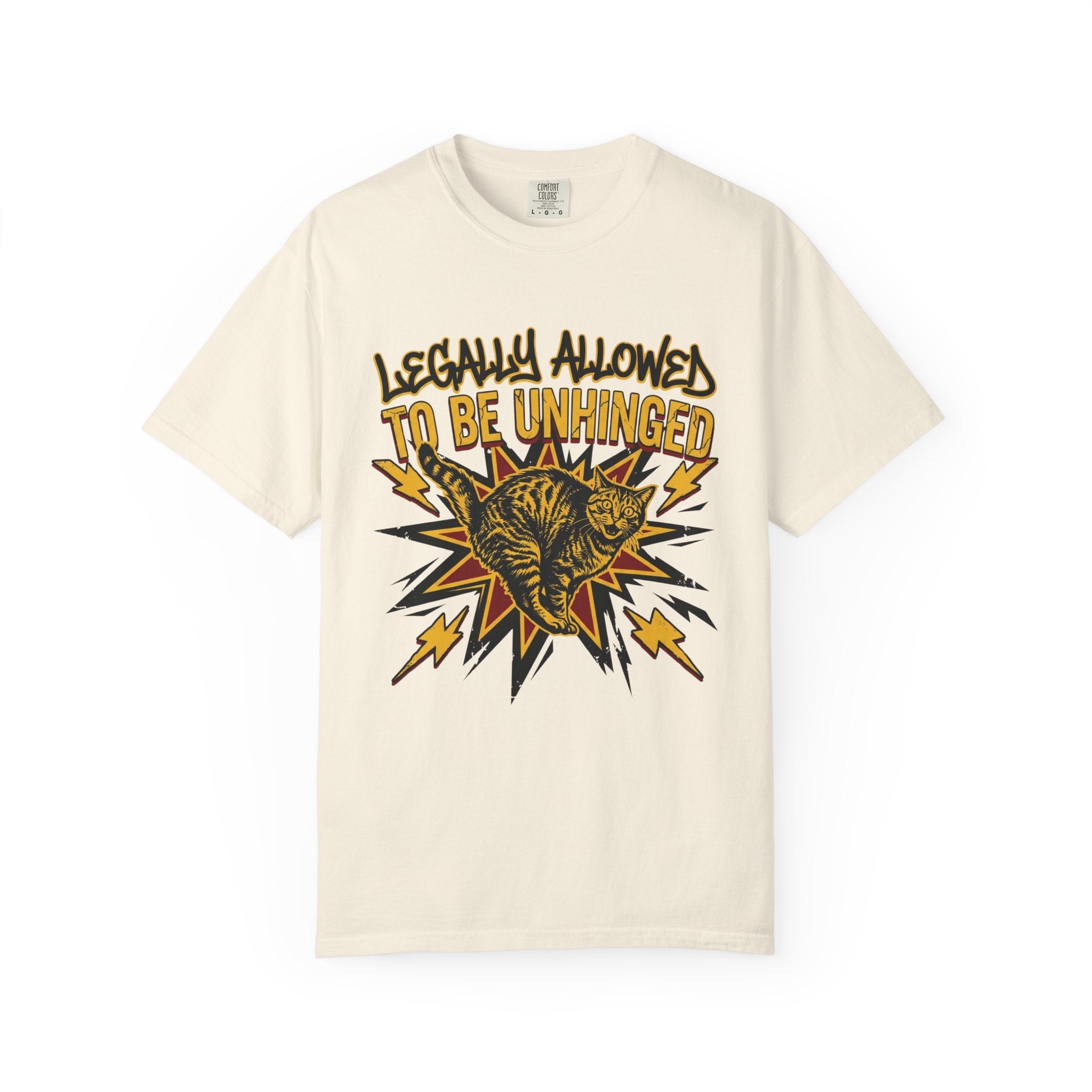 Legally Allowed To Be Unhinged Graphic T-Shirt