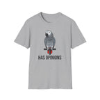 Has Opinions African Grey Parrot T-Shirt