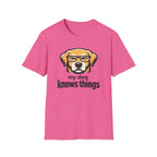 My Dog Knows Things T-Shirt