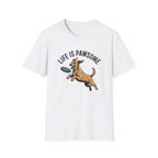 Life is Pawsome Dog T-Shirt