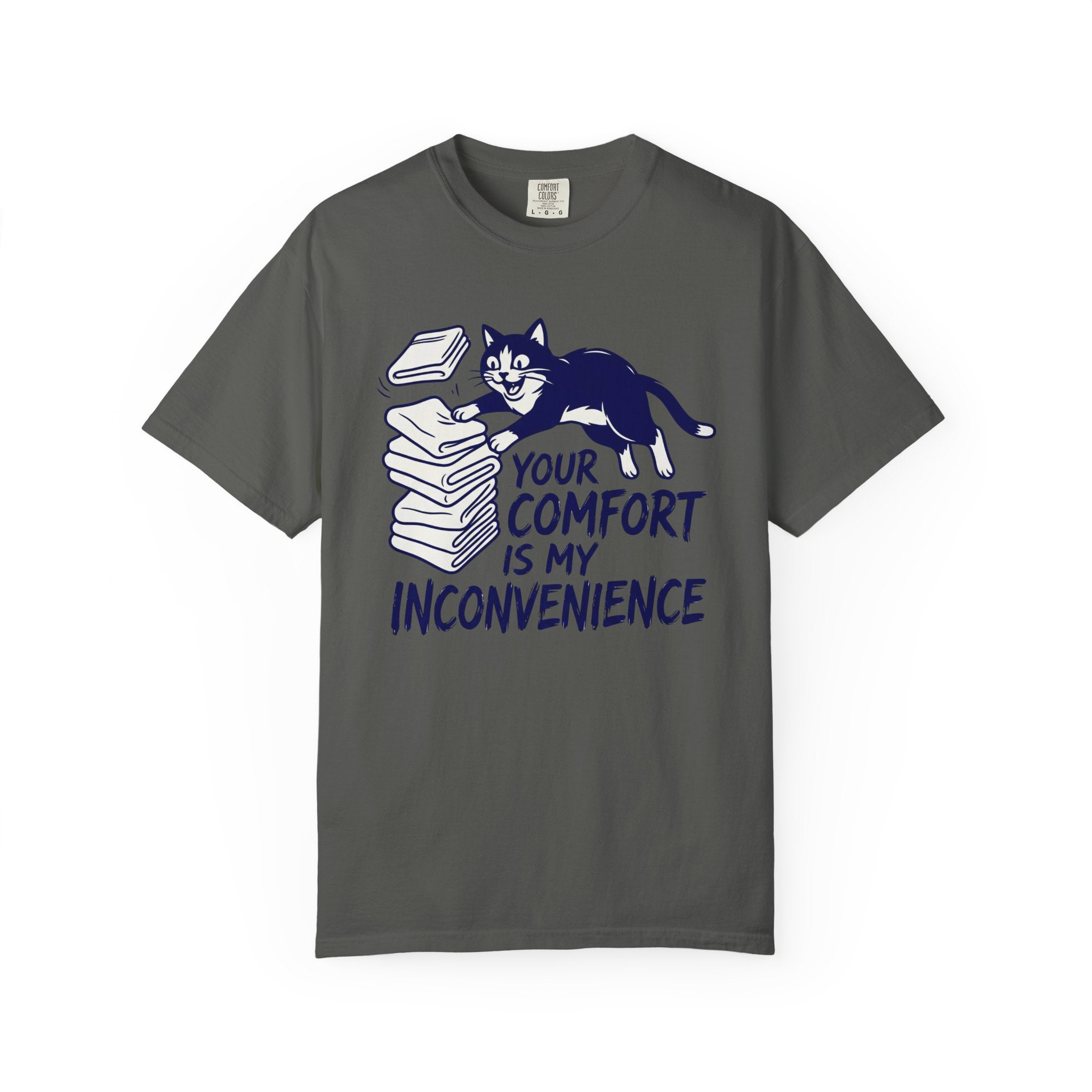 Your Comfort Is My Inconvenience Cat T-Shirt