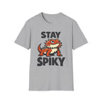 Stay Spiky Bearded Dragon T-Shirt