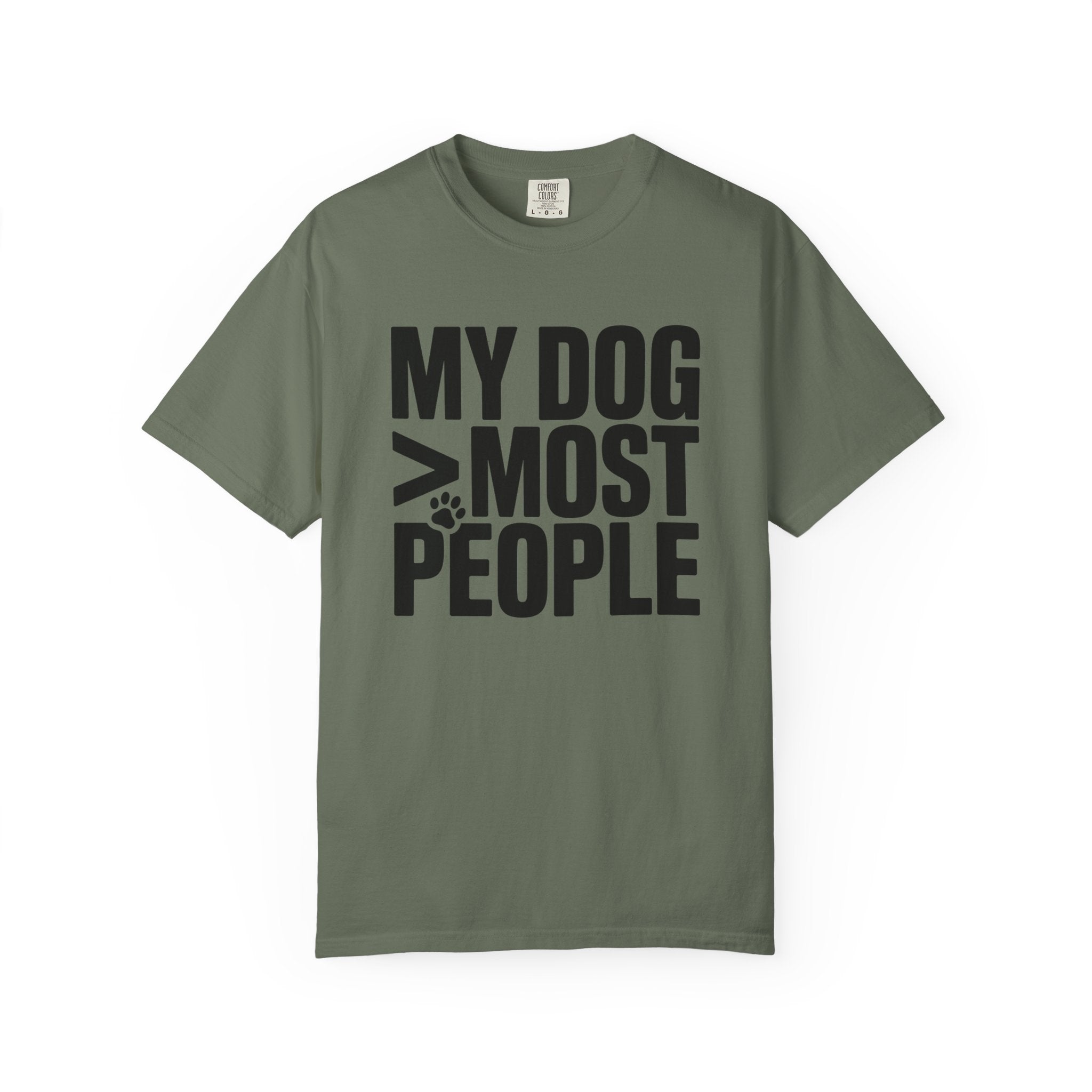 My Dog > Most People T-Shirt