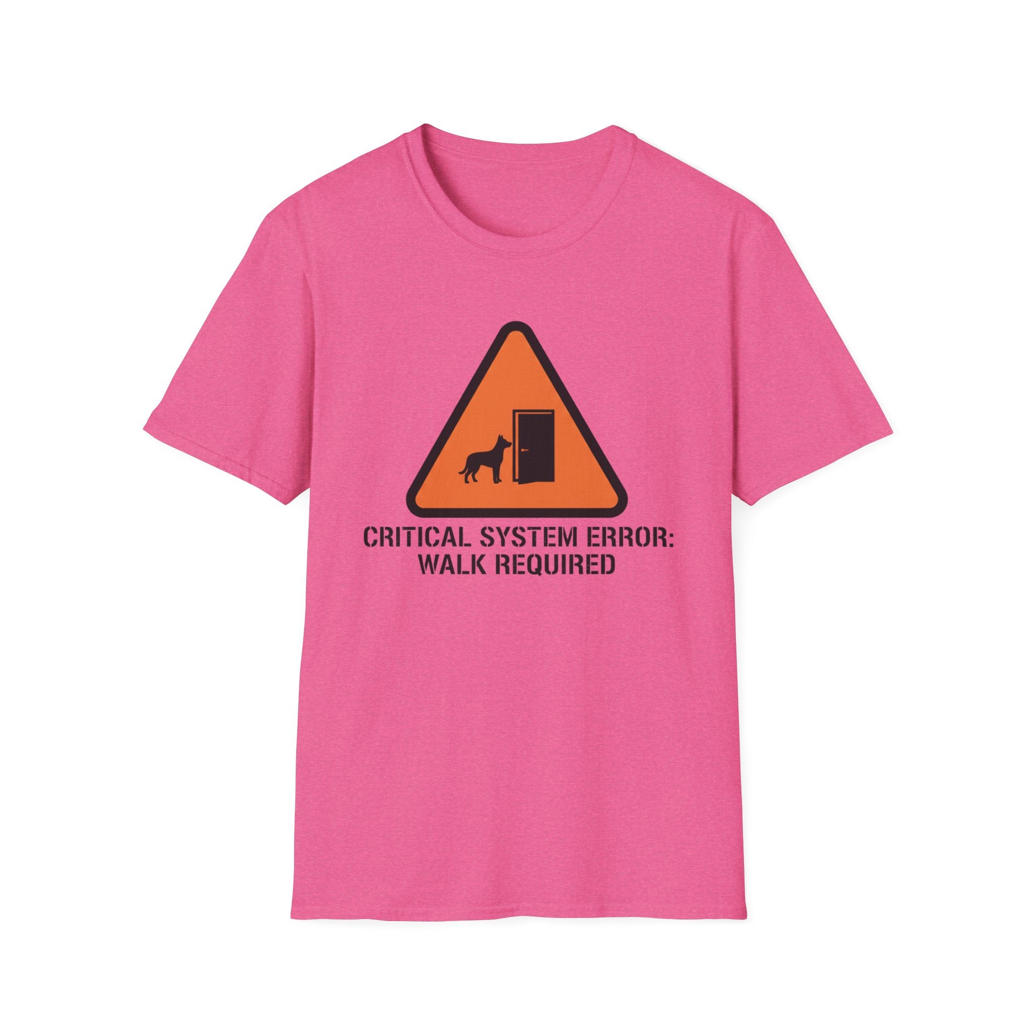 Critical System Error: Walk Required Dog  T-Shirt