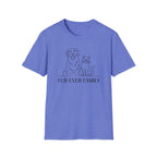 Fur Ever Family Dog and Cat T-Shirt