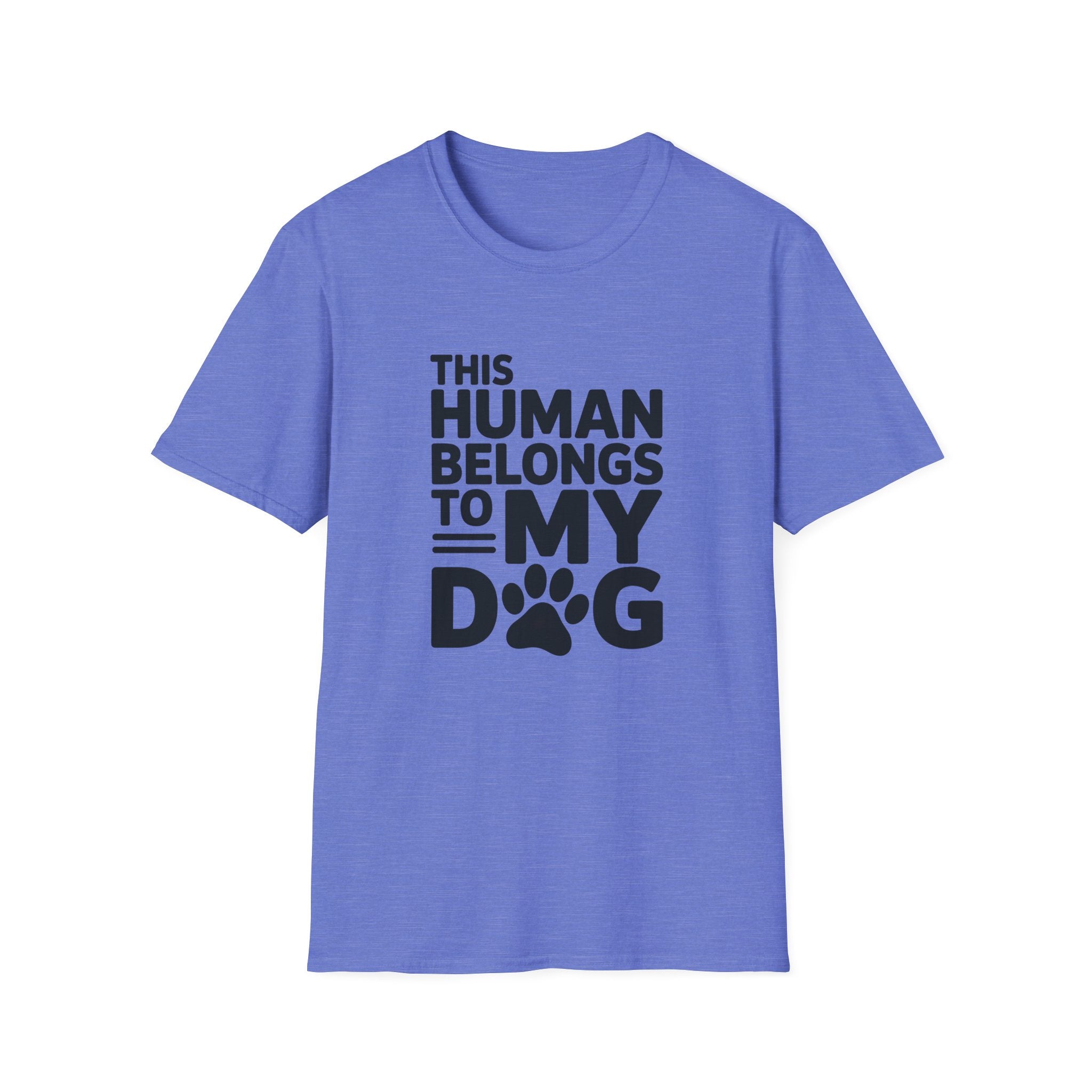 This Human Belongs to My Dog T-Shirt