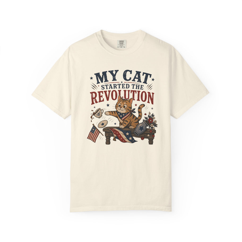 My Cat Started the Revolution 4th of July - Patriotic Funny Cat Tee