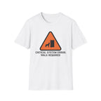 Critical System Error: Walk Required Dog  T-Shirt