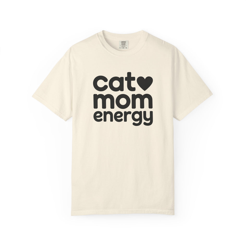Cat Mom Energy T-Shirt