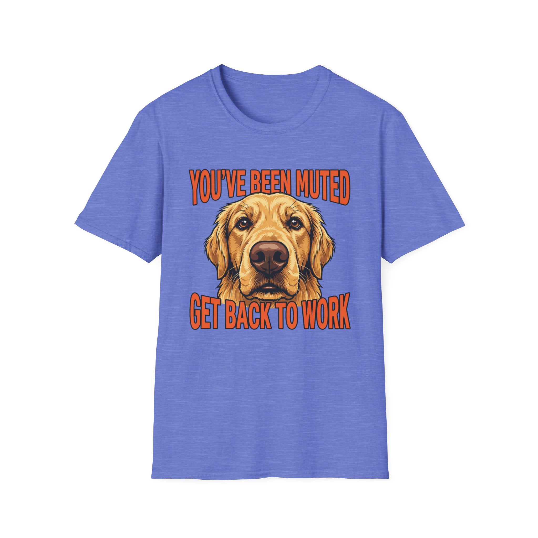 You've Been Muted Get Back To Work Dog T-Shirt