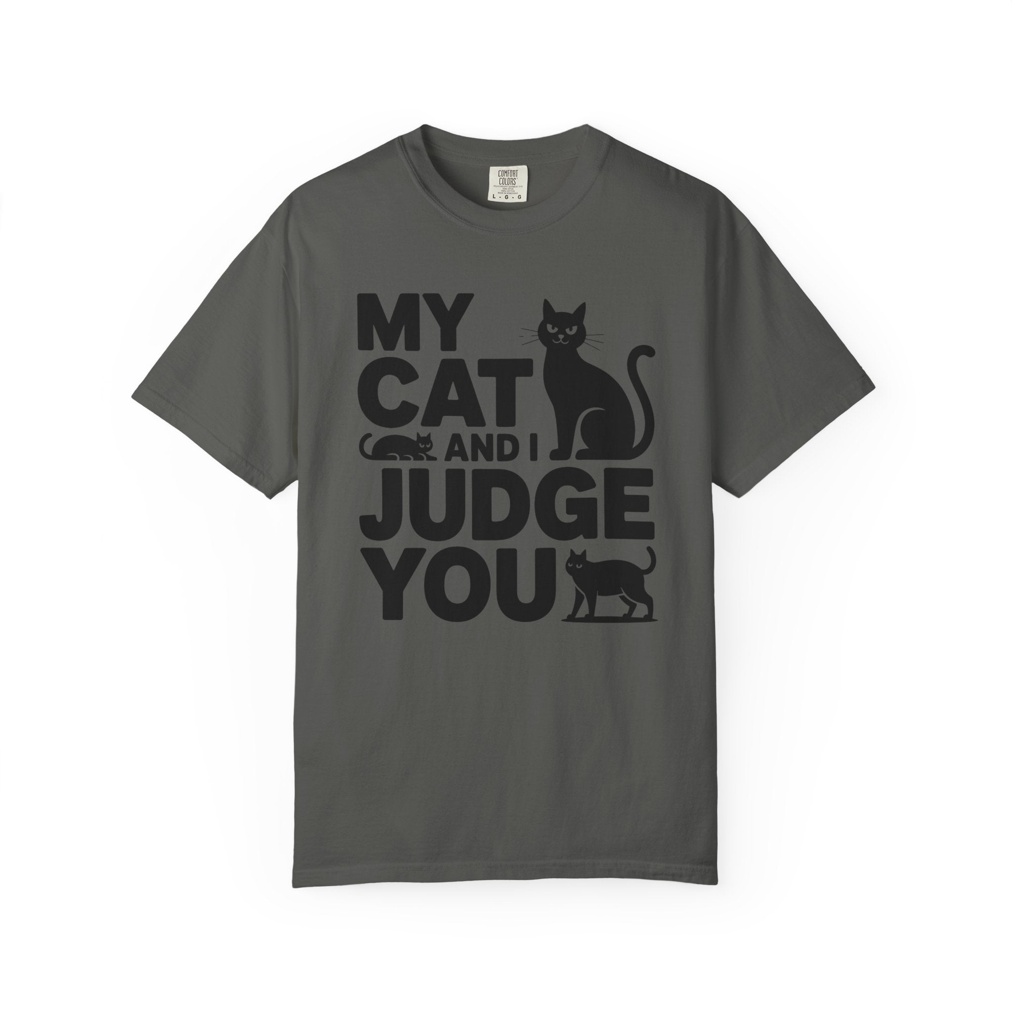 My Cat and I Judge You Cat T-Shirt