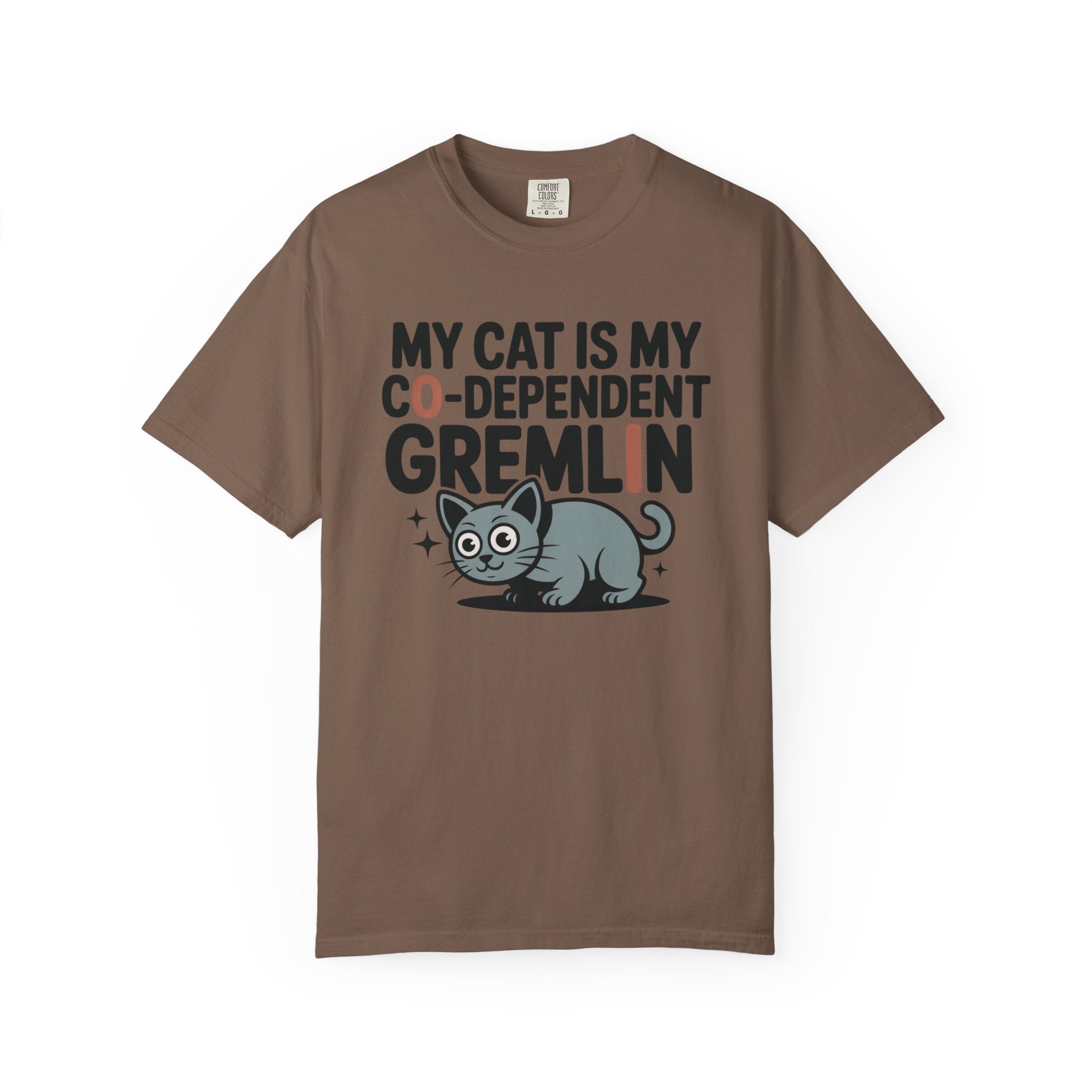 My Cat Is My Co-Dependent Gremlin T-Shirt