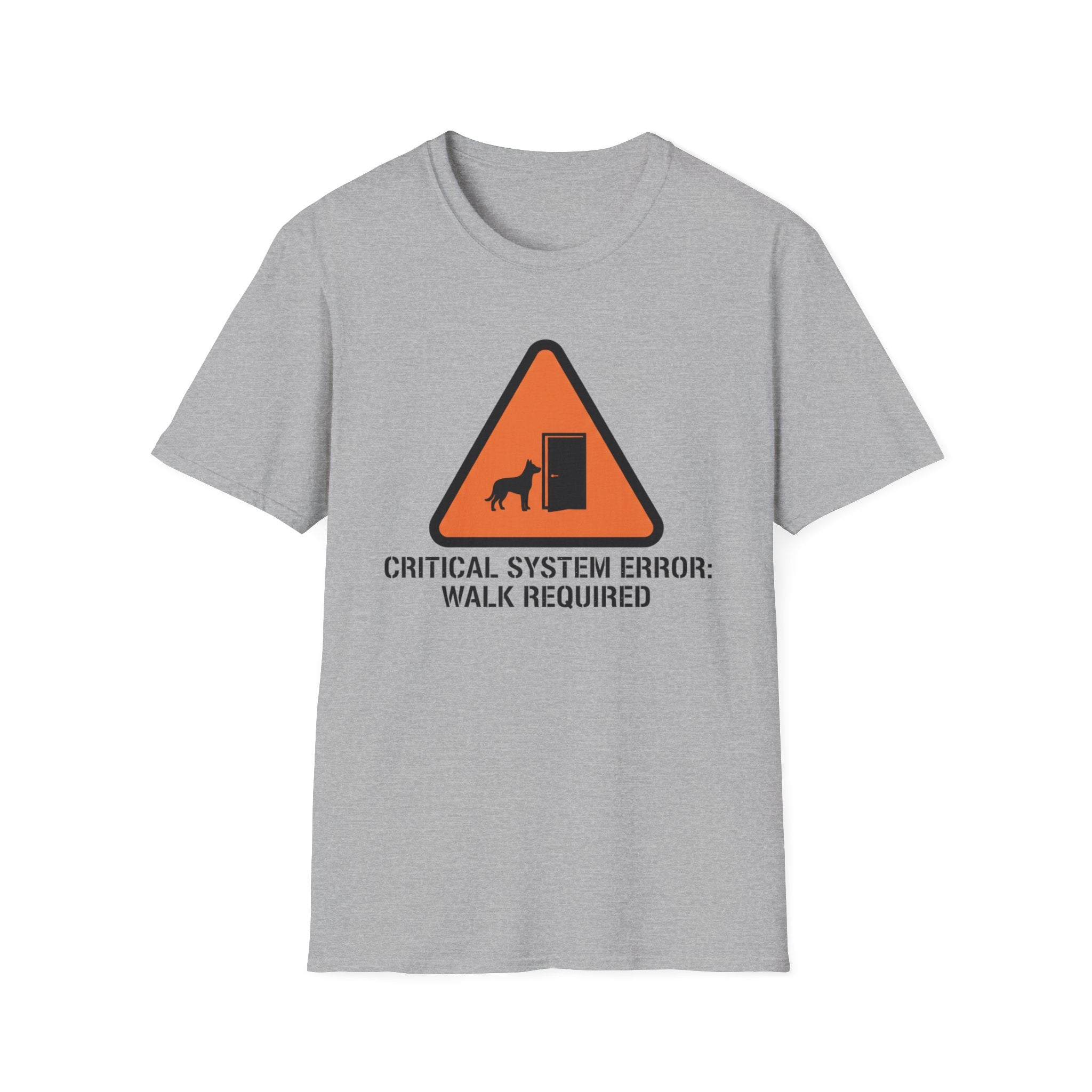 Critical System Error: Walk Required Dog  T-Shirt