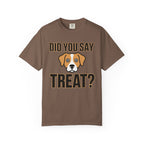 Did You Say Treat? Dog T-Shirt