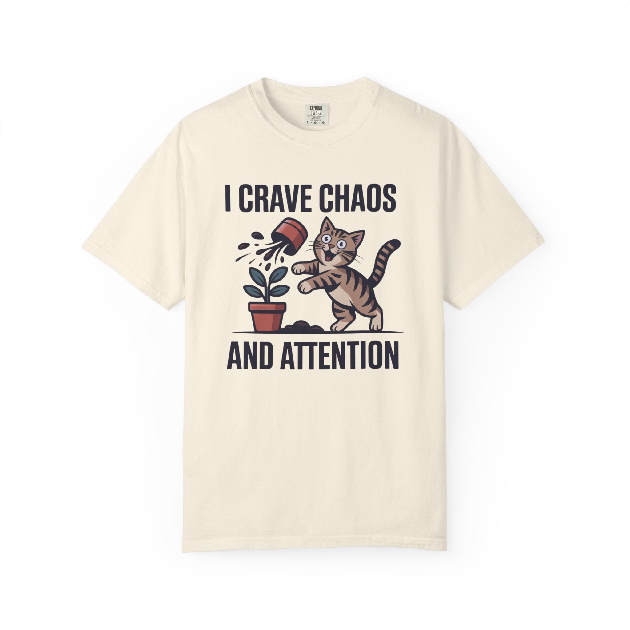 I Crave Chaos and Attention T-Shirt