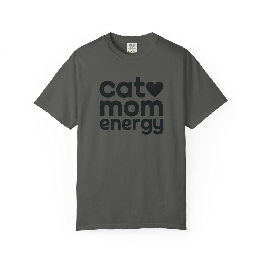Cat Mom Energy T-Shirt