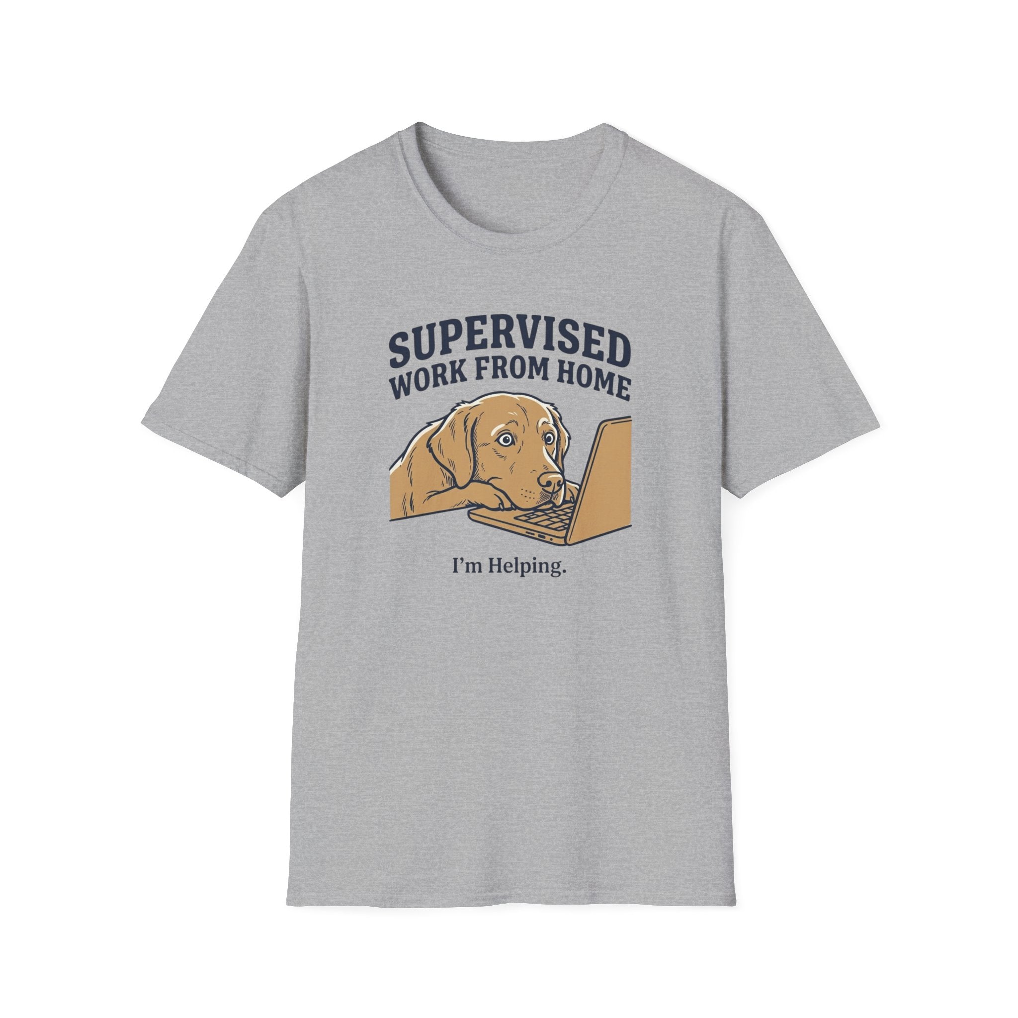 Supervised Work From Home I'm Helping Dog T-Shirt