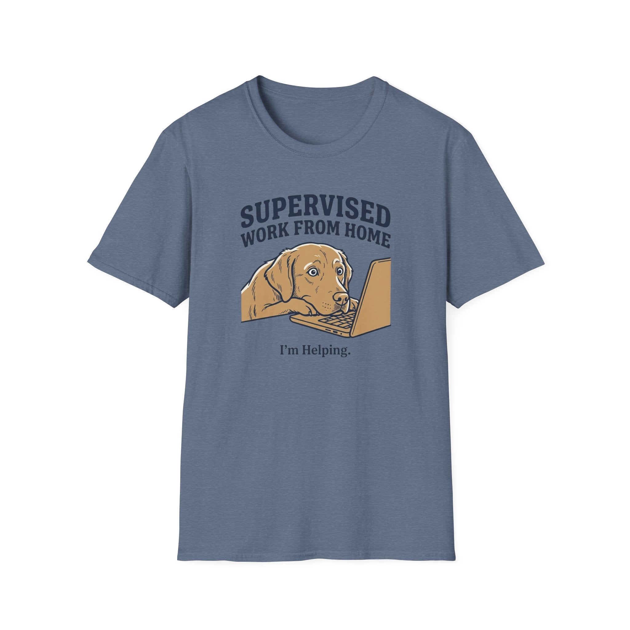 Supervised Work From Home I'm Helping Dog T-Shirt