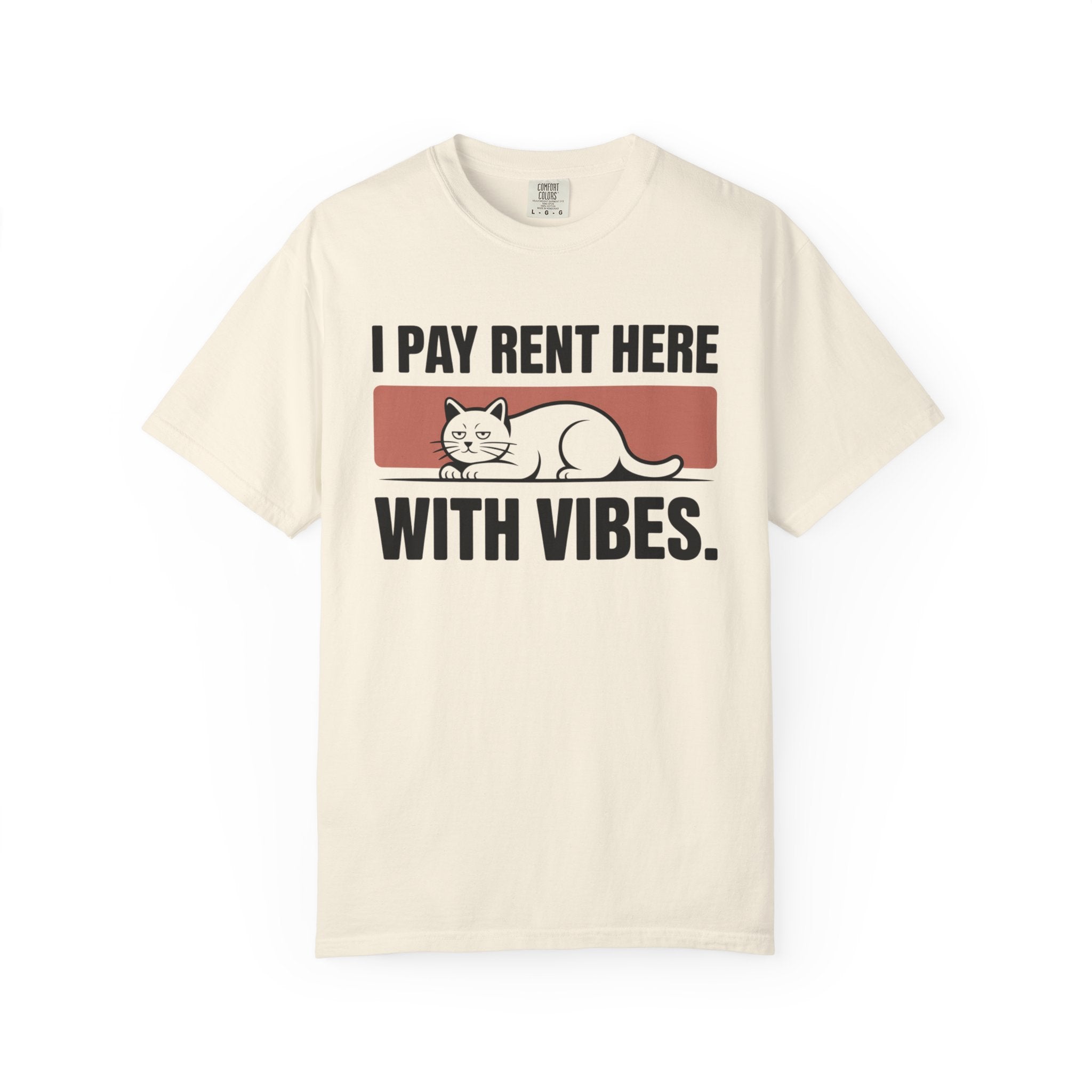 I Pay Rent Here With Vibes Cat T-Shirt