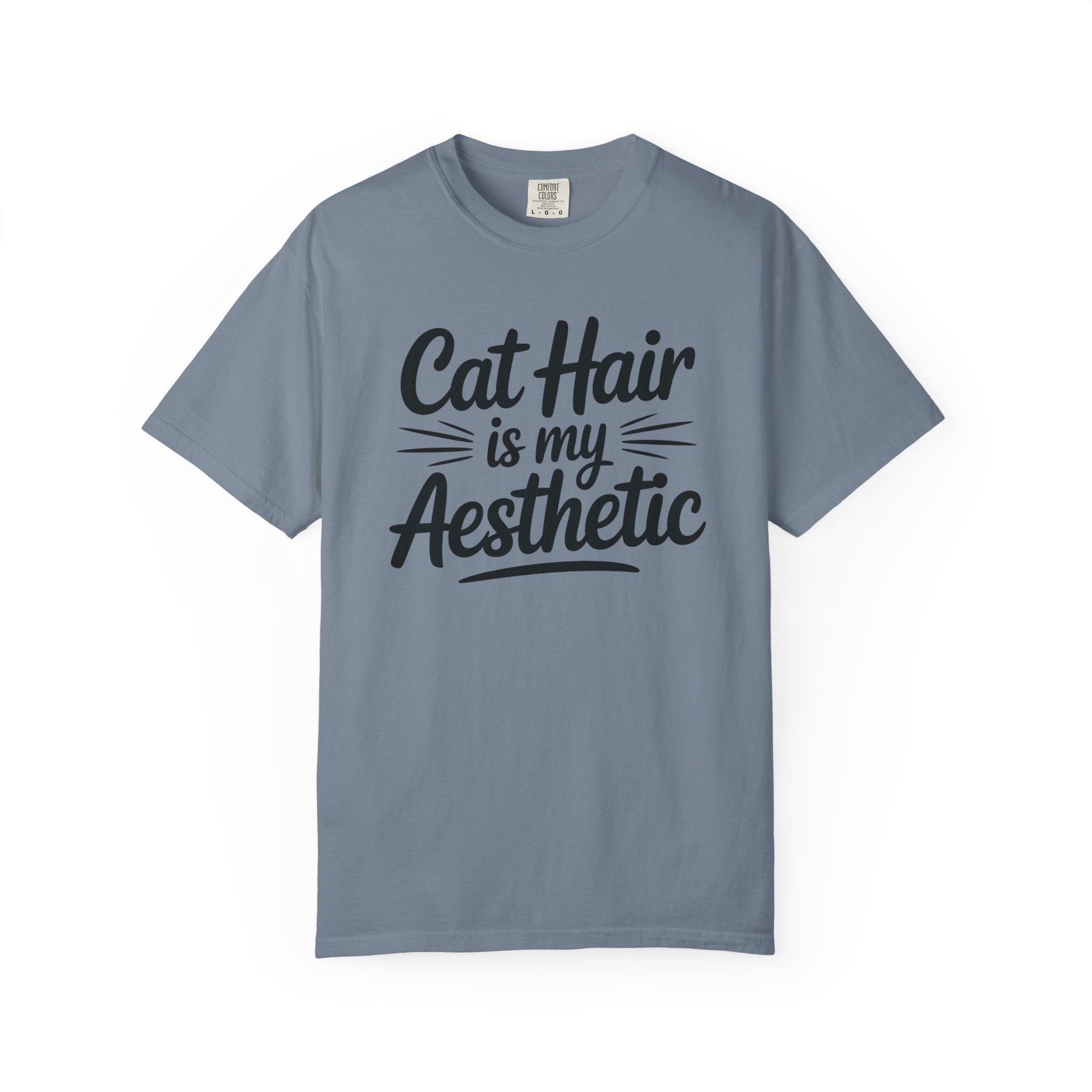 Cat Hair is My Aesthetic T-Shirt
