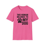 Belongs to My Dog T-Shirt