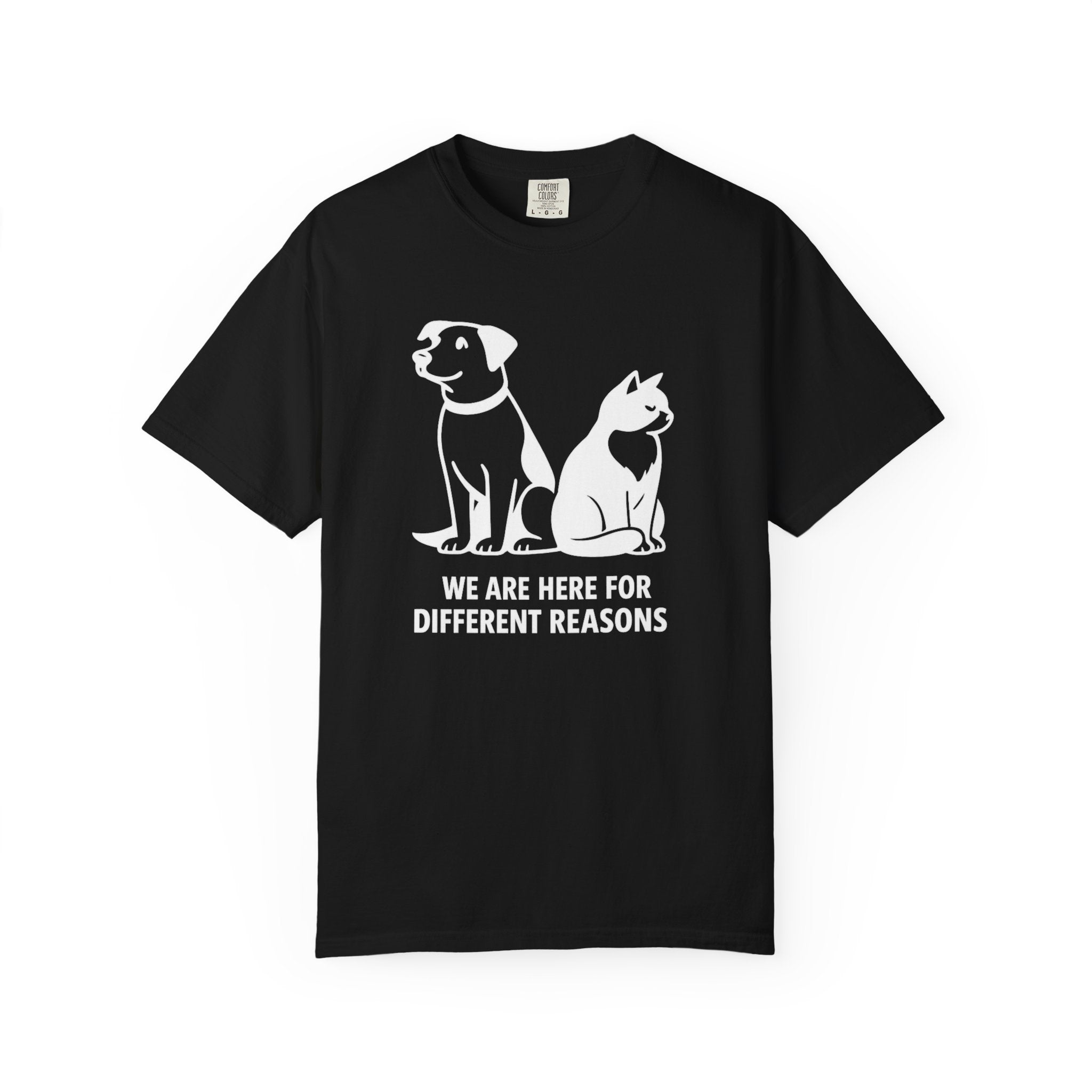 We Are Here For Different Reasons T-Shirt
