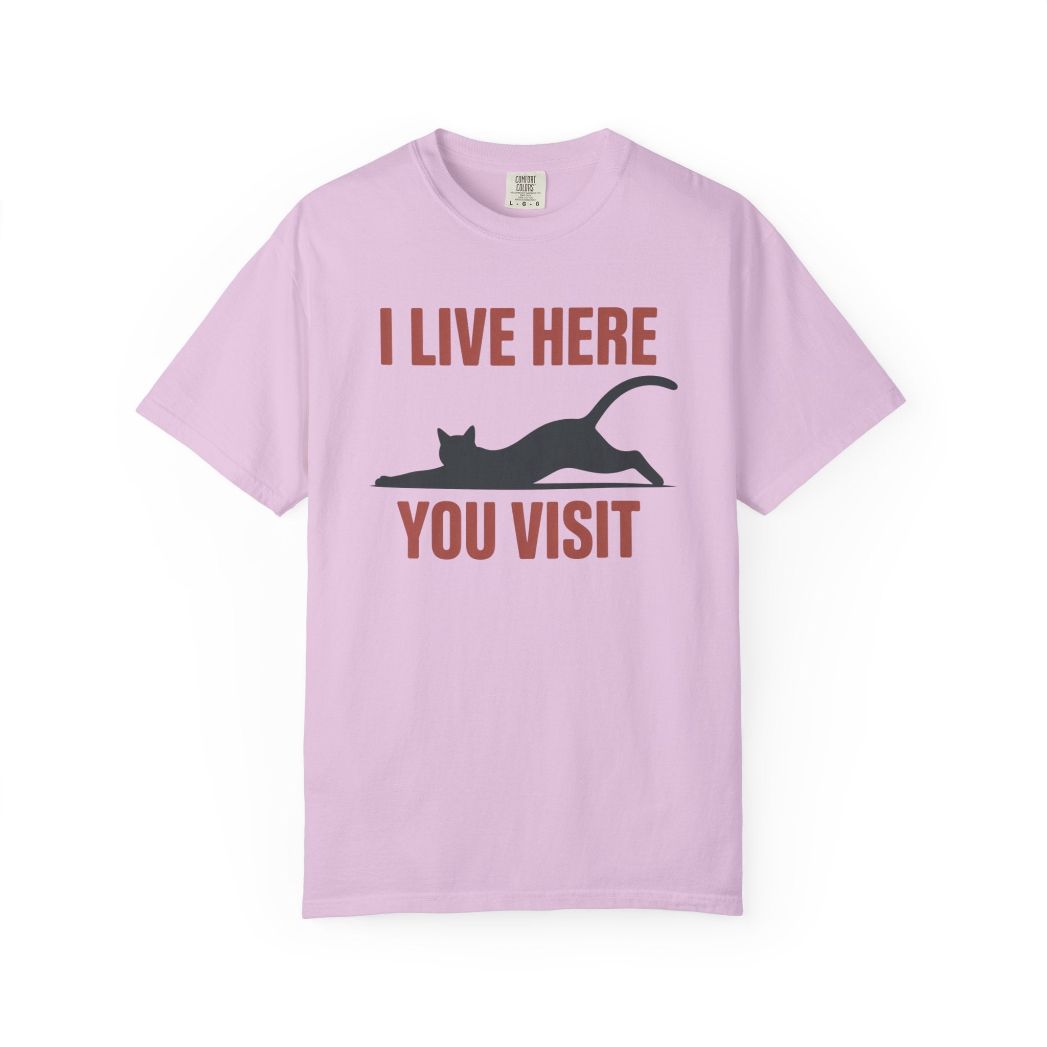 I Live Here You Visit Cat T-Shirt