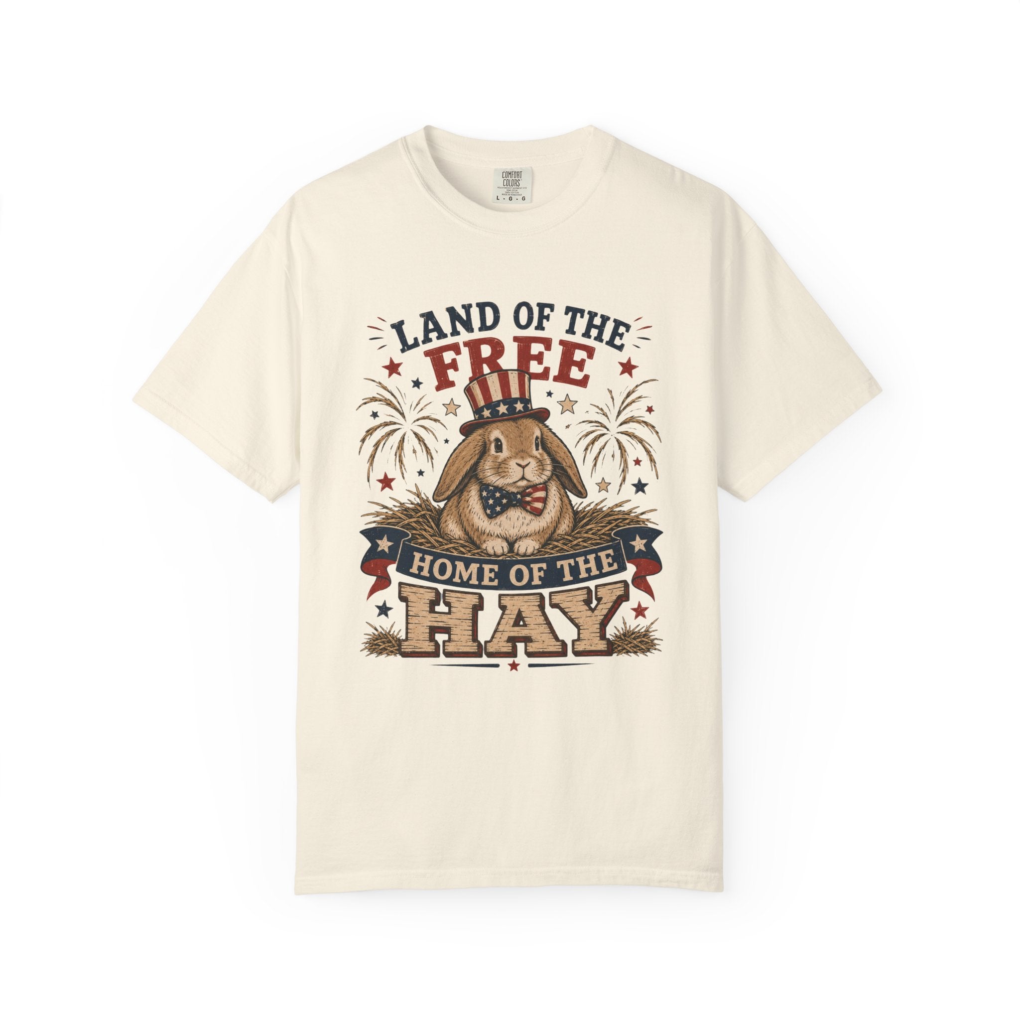 Land of the Free Home of the Hay Bunny Rabbit 4th of July T-Shirt — Patriotic Rabbit 4th of July Tee
