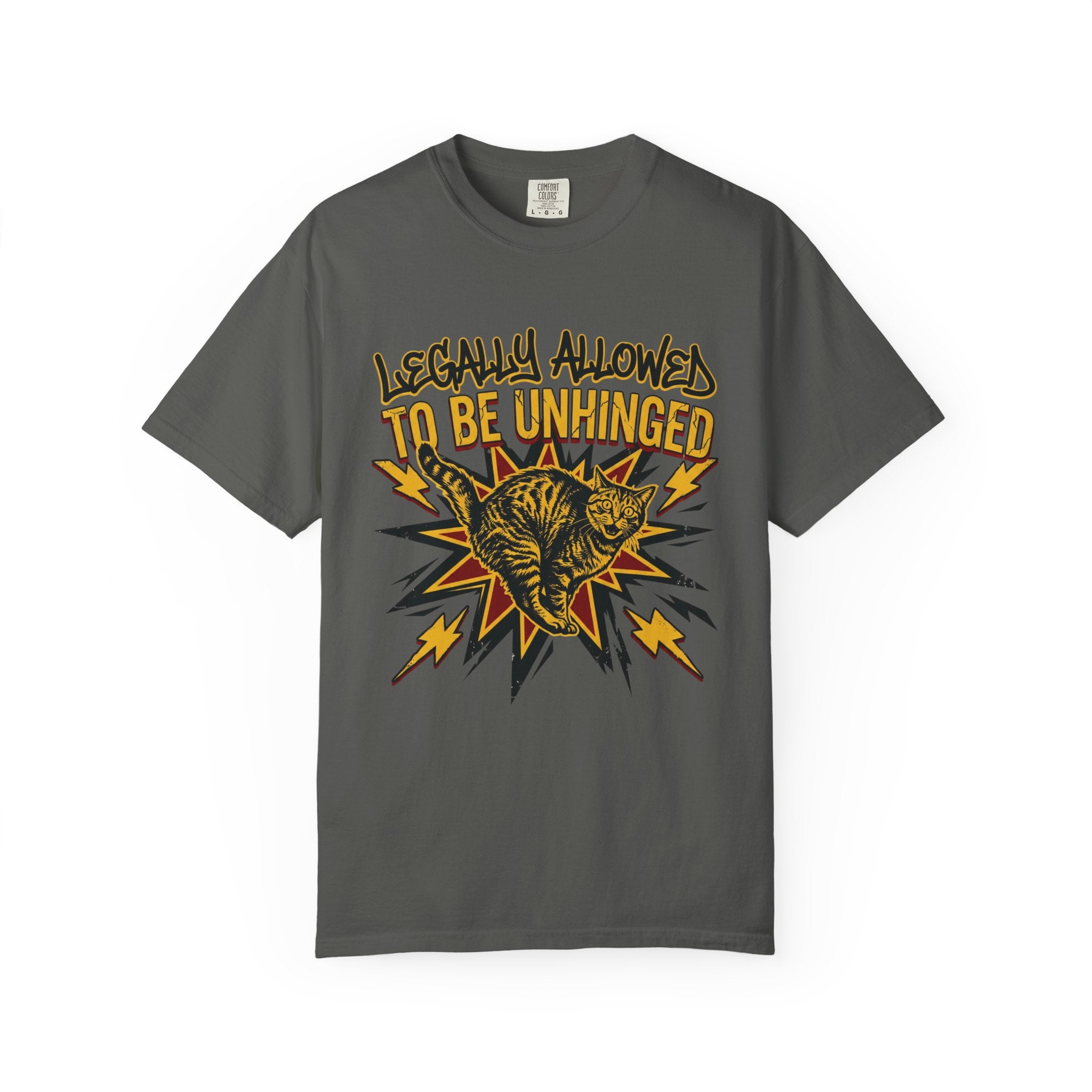Legally Allowed To Be Unhinged Graphic T-Shirt