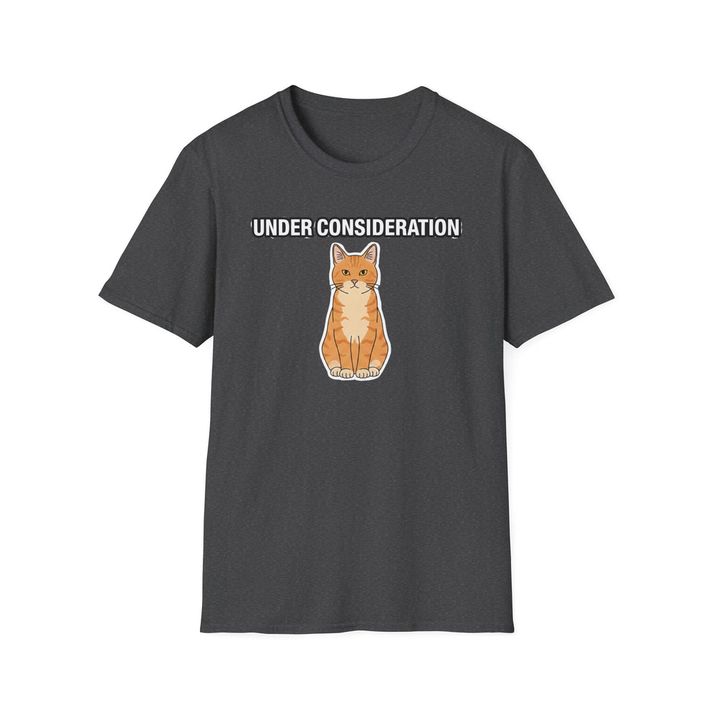 Under Consideration Cat T-Shirt