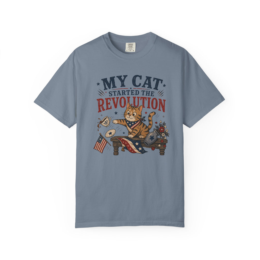 My Cat Started the Revolution 4th of July - Patriotic Funny Cat Tee