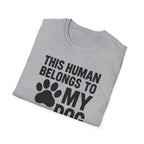 Belongs to My Dog T-Shirt